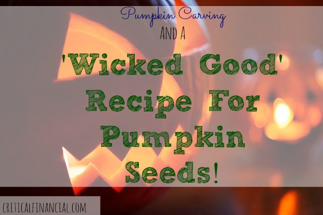 Recipe For Pumpkin Seeds, pumpkin carving, pumpkin