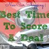 Best Time To Score A Deal, car shopping