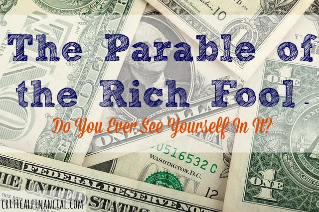 The Parable of the Rich Fool