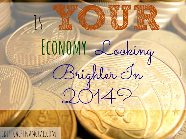 Is YOUR Economy Looking Brighter In 2014?