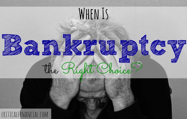 is bankruptcy the right choice?