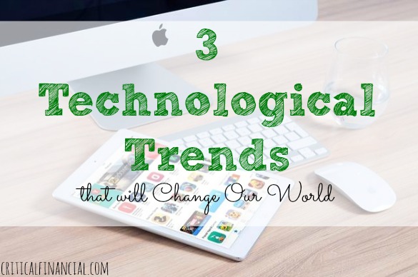 technological trends, technology talk, technology changes