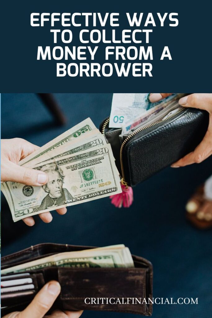 Effective Ways to Collect Money from a Borrower