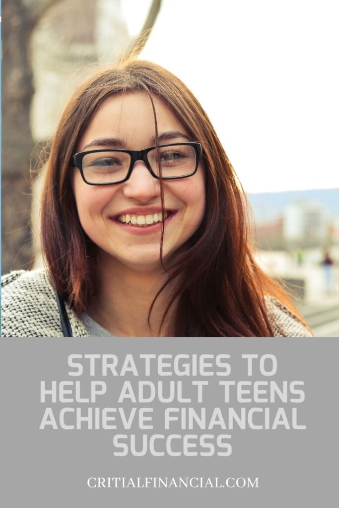 How to Help Adult Teens Achieve Financial Success