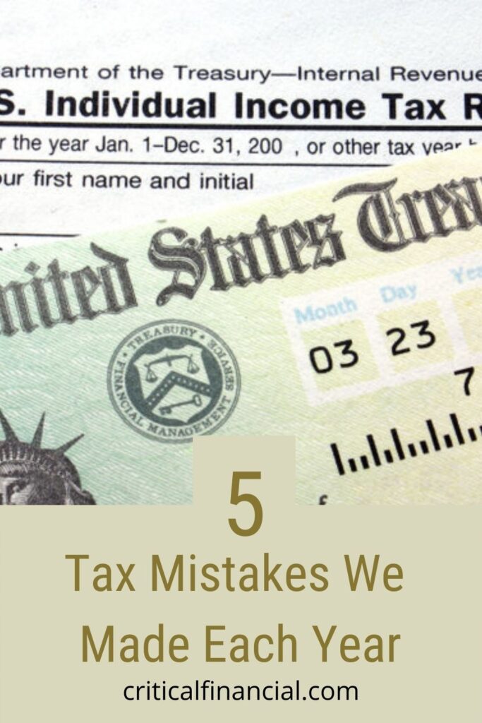 Tax Mistakes We Made
